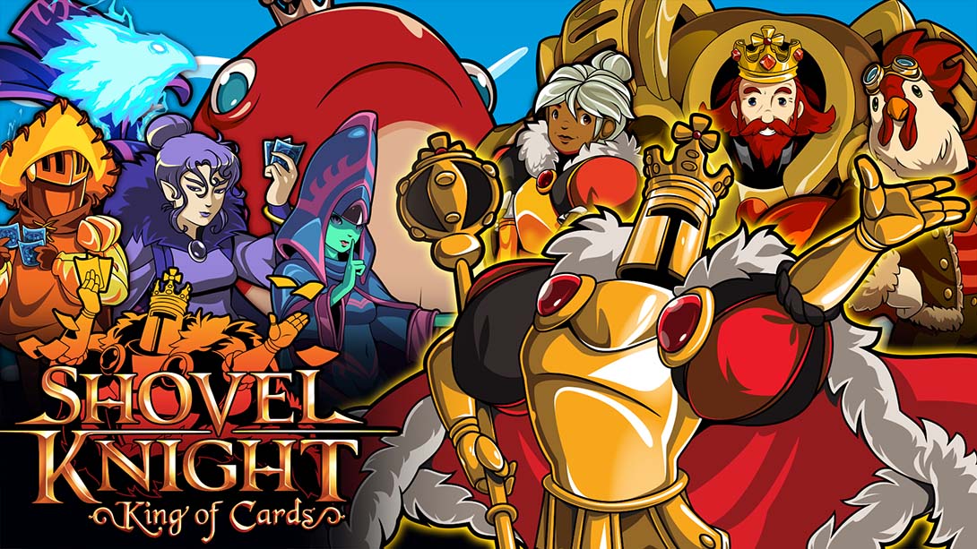 铲子骑士：卡皇 Shovel Knight: King of Cards