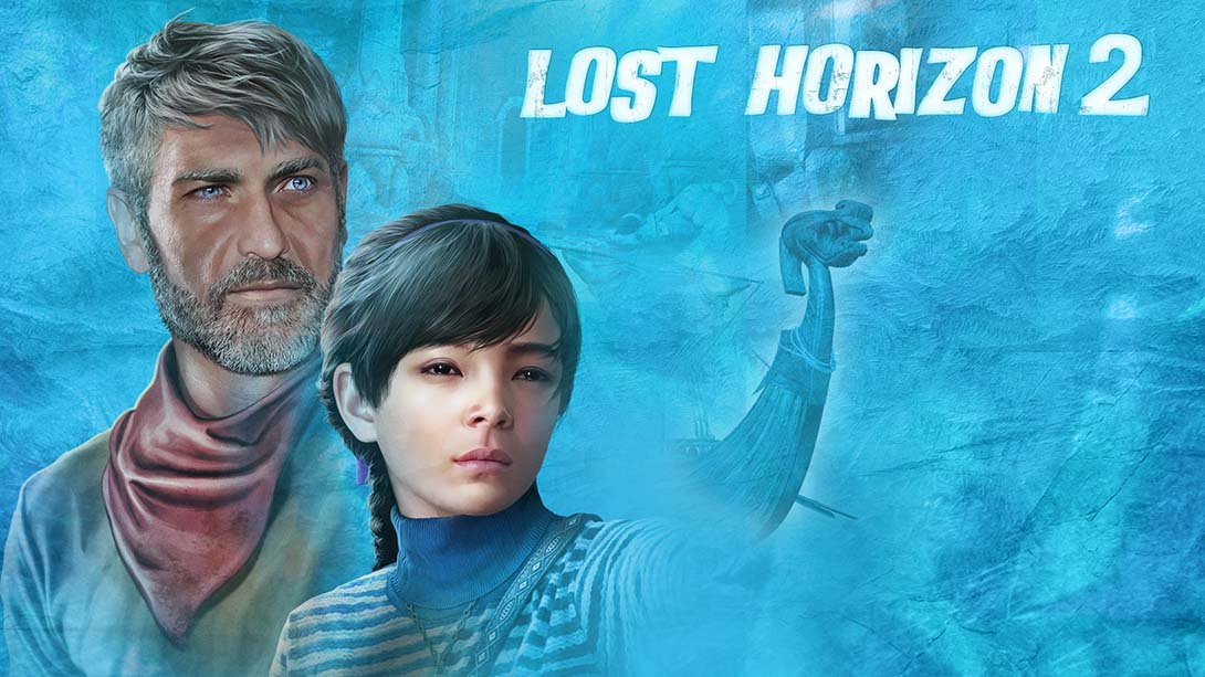 消失的地平线2 Lost Horizon 2