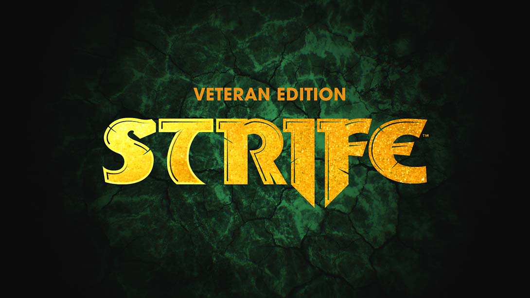 战争：老兵版 Strife: Veteran Edition