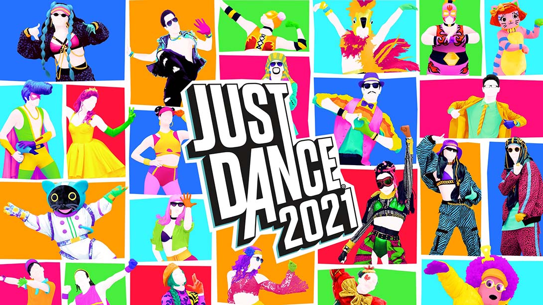 舞力全开 2021 Just Dance 2021