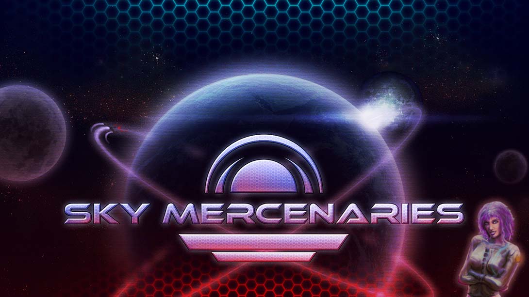 天际佣兵 Sky Mercenaries Redux