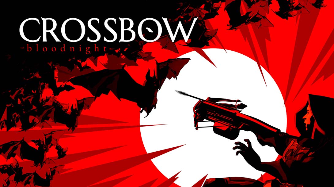 十字弓：血夜 CROSSBOW: Bloodnight