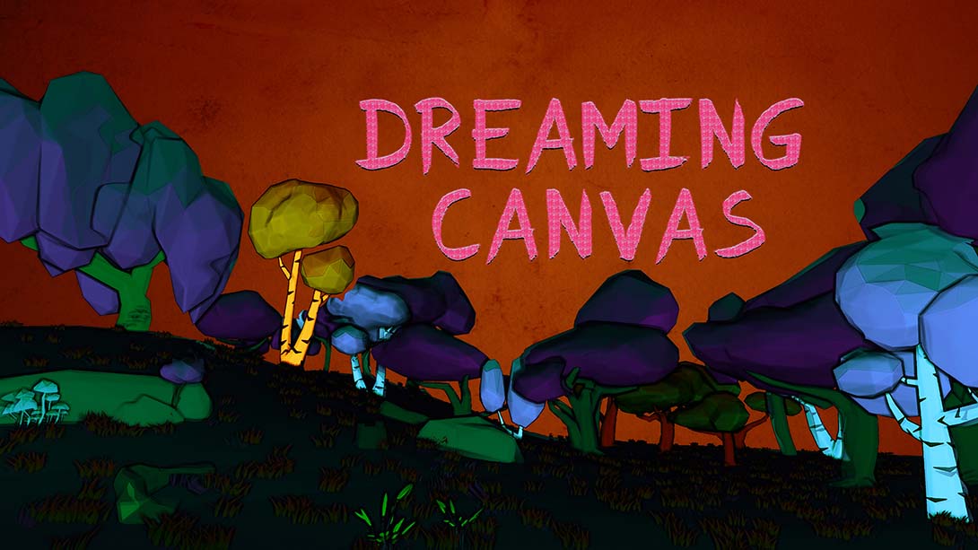 梦幻画布 Dreaming Canvas