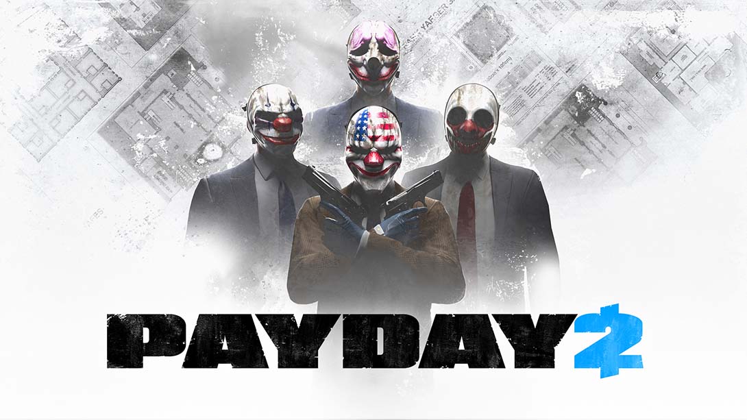 收获日2 PAYDAY 2