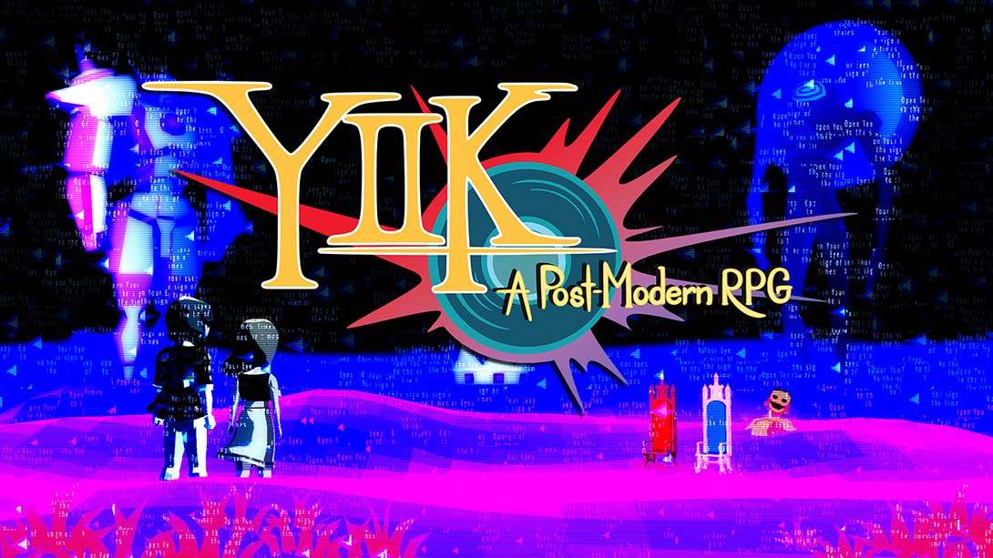 YIIK：后现代派RPG YIIK: A Postmodern RPG