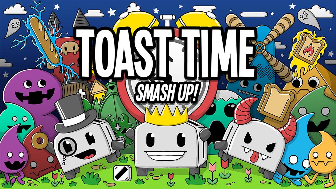 吐司时间：击碎！ Toast Time: Smash Up!