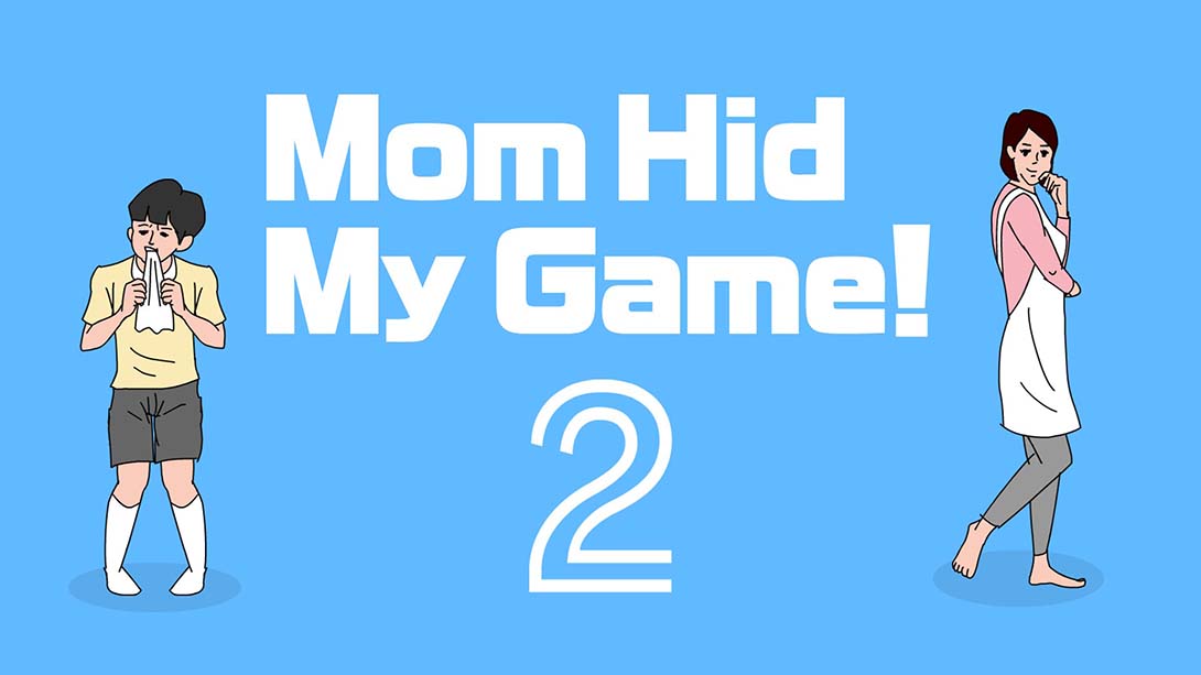 妈妈把我的游戏藏起来了 Mom Hid My Game 2