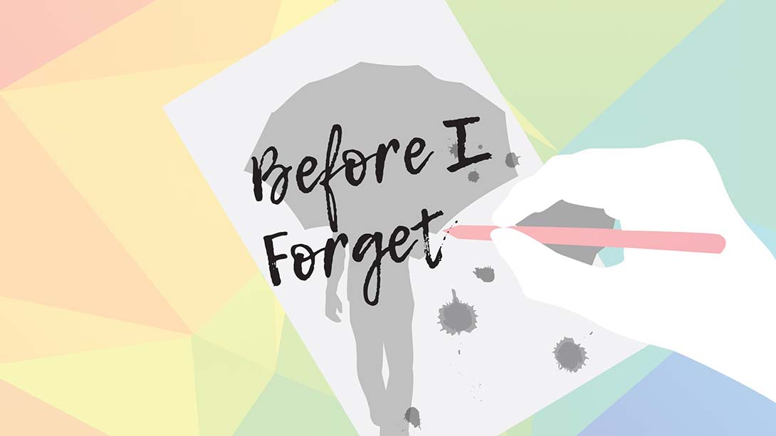 回忆满屋 Before I Forget