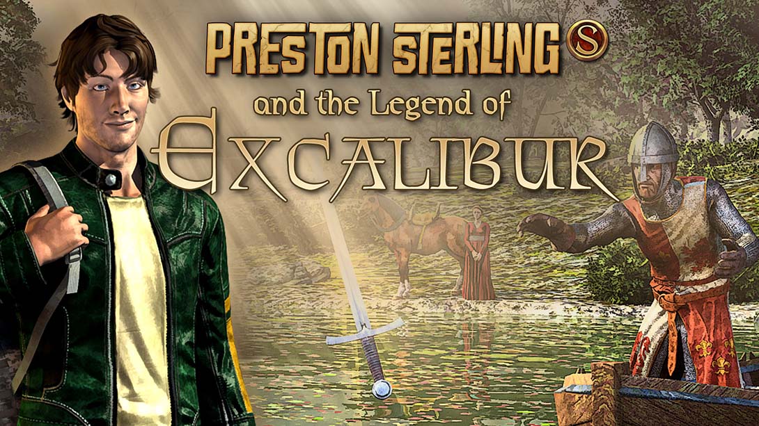 普雷斯顿·斯特林与神剑传说 Preston Sterling and the Legend of Exca...