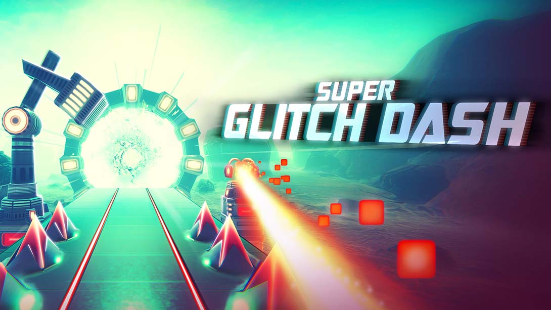 超级故障冲刺 Super Glitch Dash