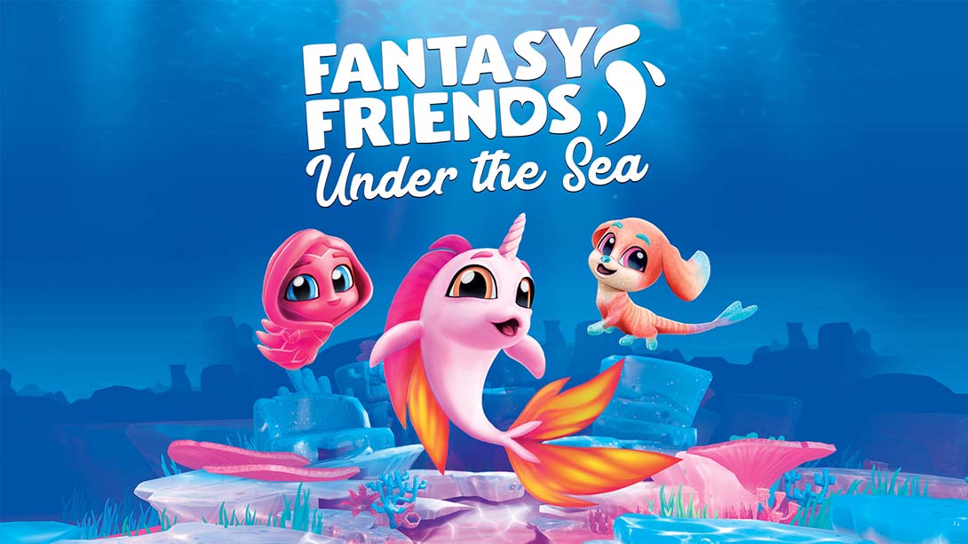 幻想之友：海底 Fantasy Friends - Under The Sea