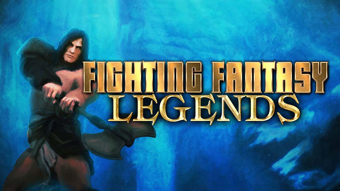 战斗幻想传奇 Fighting Fantasy Legends