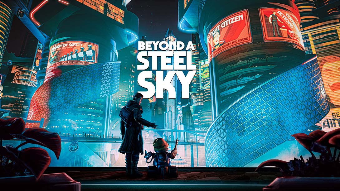 超越钢铁苍穹 Beyond a Steel Sky