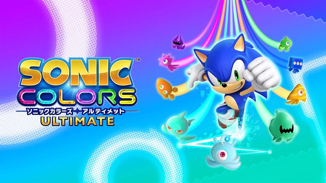 索尼克 缤纷色彩 终极版 Sonic Colors: Ultimate