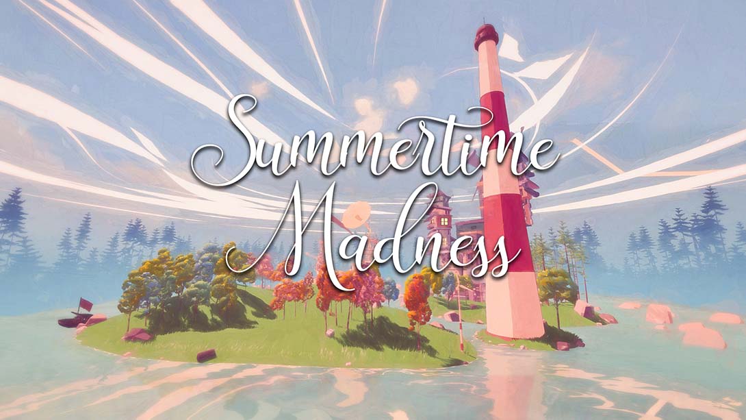 夏季疯狂 Summertime Madness