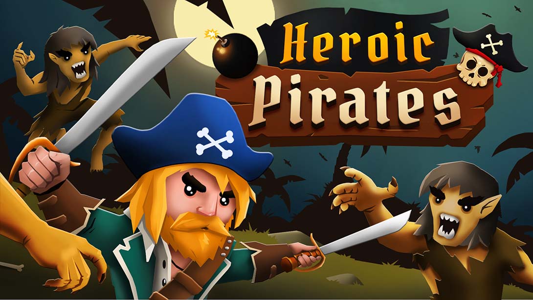 英雄海贼团 Heroic Pirates