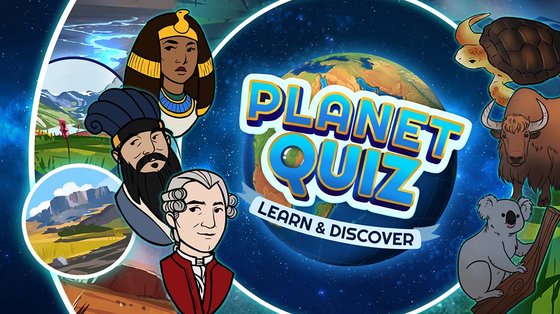 星球测验：学习与发现 Planet Quiz: Learn & Discover