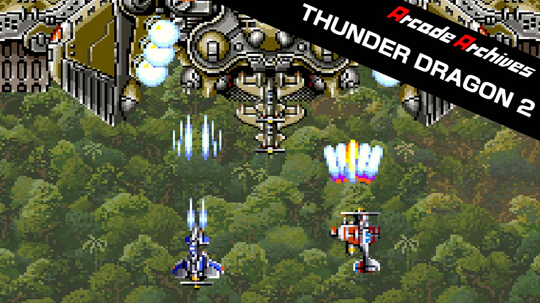 街机档案 THUNDER DRAGON 2 Arcade Archives THUNDER DRAGON 2