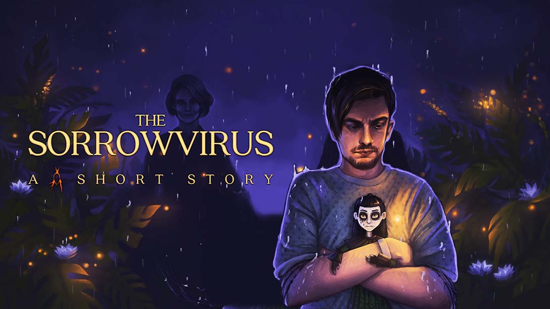 悲伤病毒——一个不露面的短篇小说 The Sorrowvirus - A Faceless Short Story