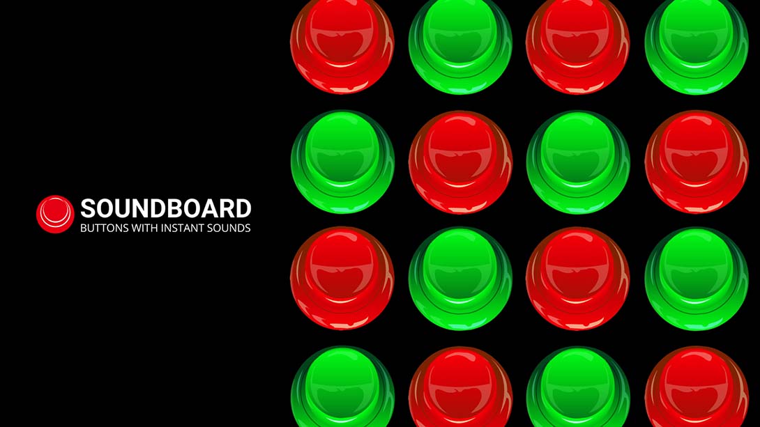 Soundboard: buttons with instant sounds