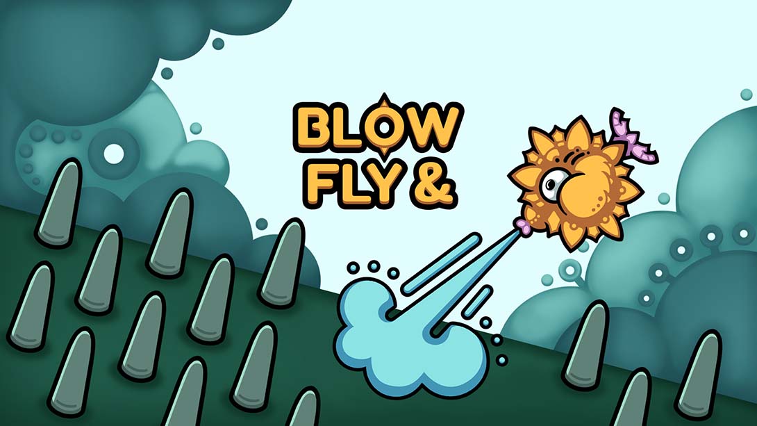 Blow and Fly