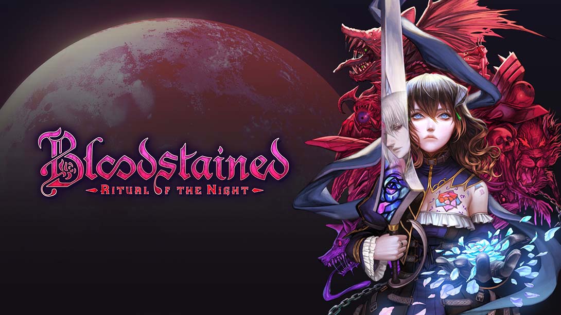 血污：夜之仪式 Bloodstained: Ritual of the Night