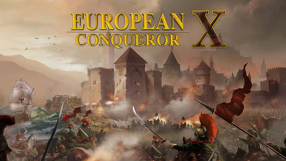 欧洲征服者X.European Conqueror X