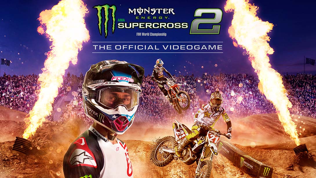 怪兽能量越野摩托车赛2.Monster Energy Supercross - The Official Videogame 2