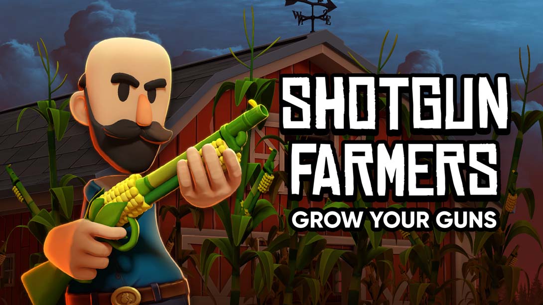 枪火农夫 Shotgun Farmers