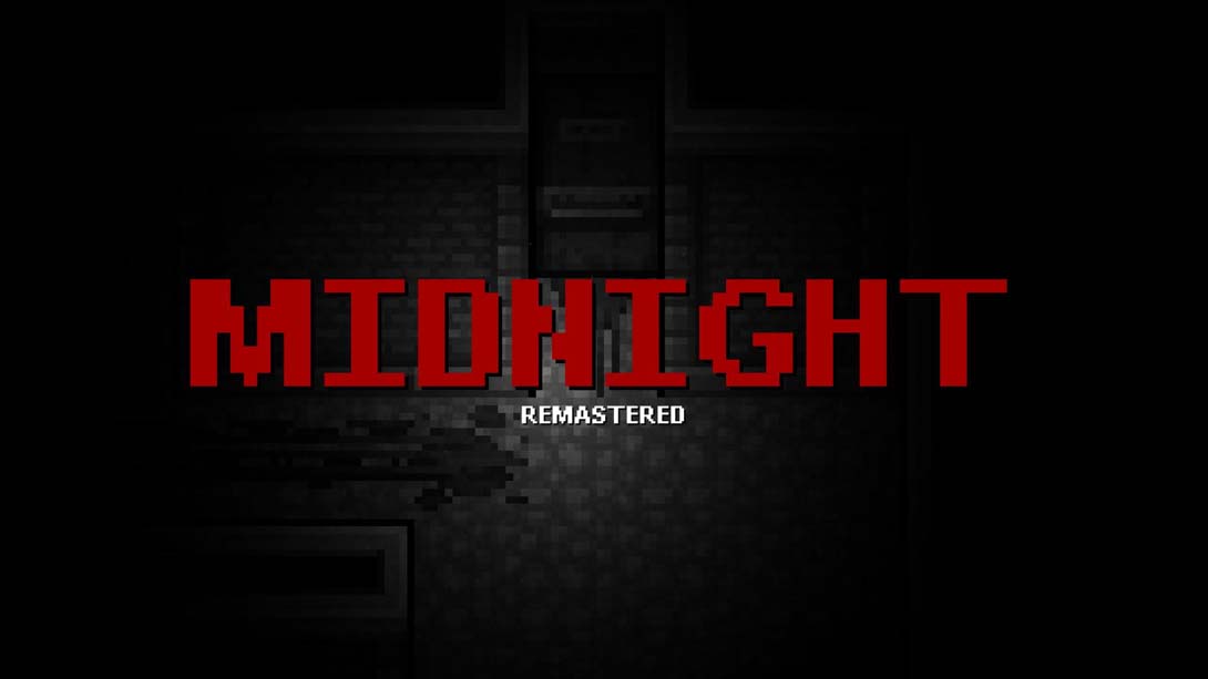 午夜 重制版 .MIDNIGHT Remastered