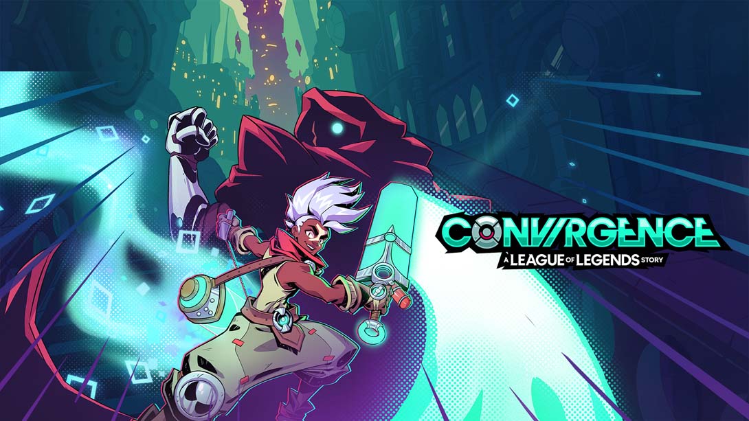 联盟外传 聚合之力 .CONVERGENCE A League of Legends Story