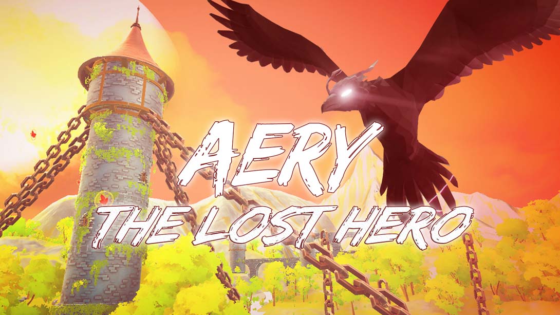 艾瑞：失落的英雄 .Aery - The Lost Hero