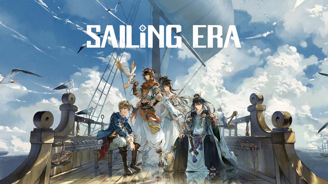 风帆纪元 .Sailing Era