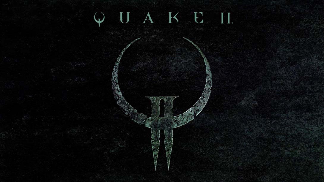 雷神之锤 2 重制版 Quake II Remaster